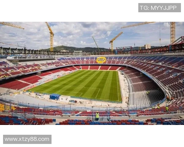 诺坎普球场限流措施巴萨欧冠主场仅开放六万座位引发热议